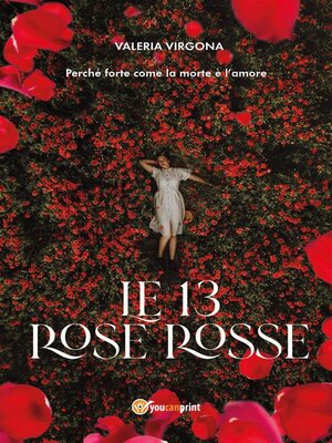 cover image of Le 13 rose rosse